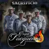 Grupo fuegueños - Sacrificio - Single